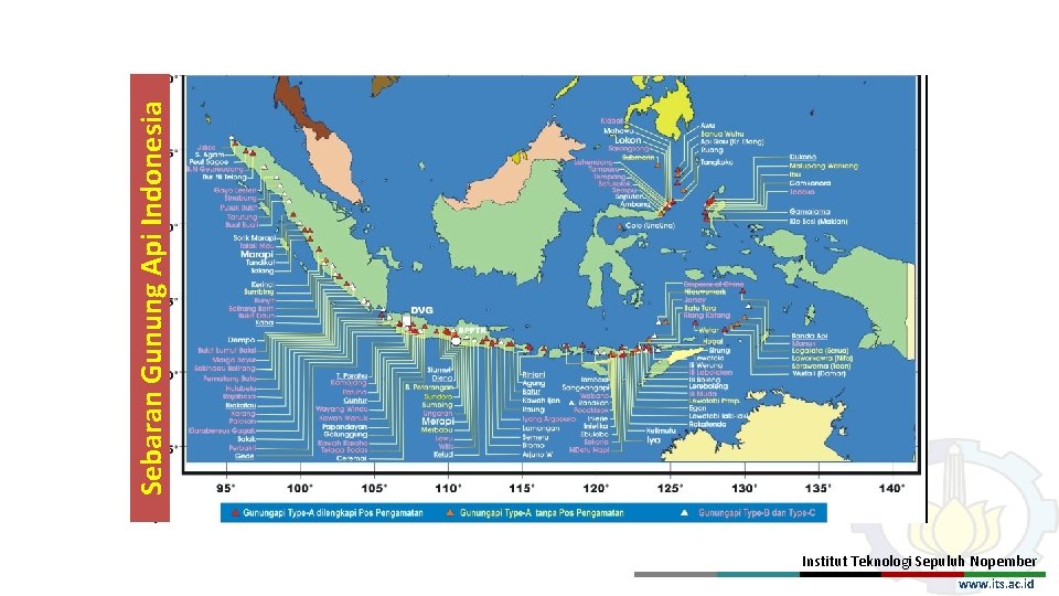 Sebaran Gunung Api Indonesia Institut Teknologi Sepuluh Nopember www. its. ac. id 