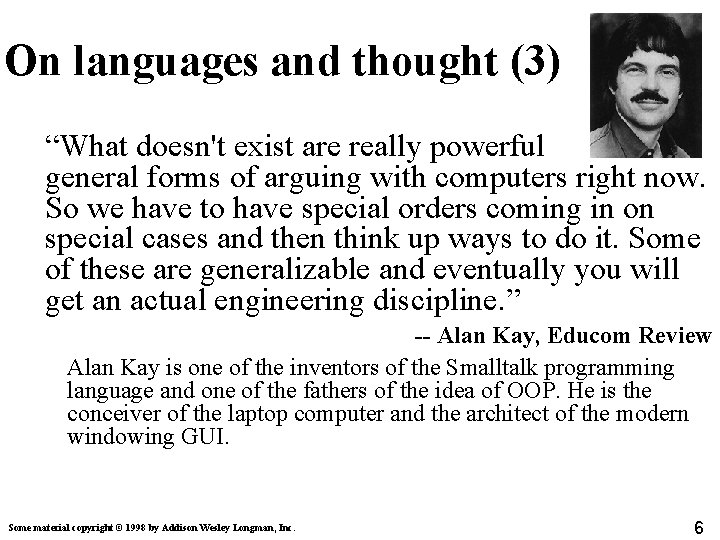 On languages and thought (3) “What doesn't exist are really powerful general forms of On languages and thought (3) “What doesn't exist are really powerful general forms of