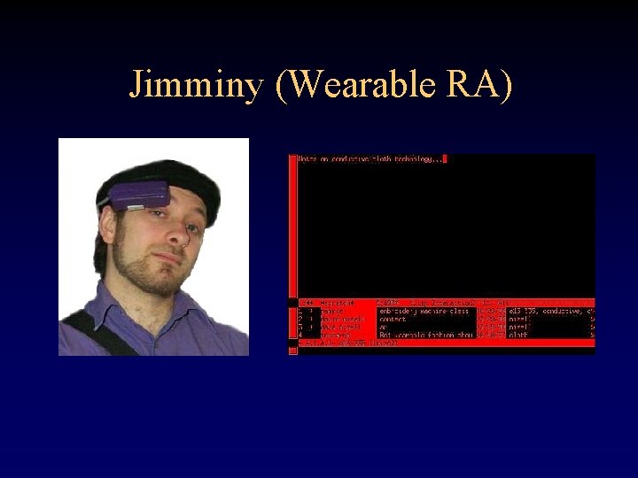 Jimminy (Wearable RA) 