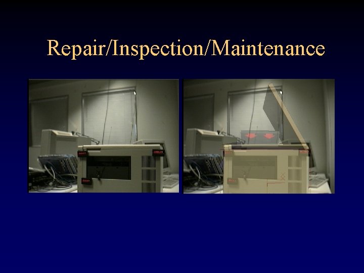 Repair/Inspection/Maintenance 