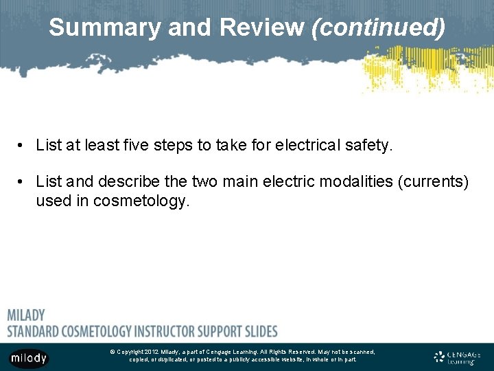 Summary and Review (continued) • List at least five steps to take for electrical