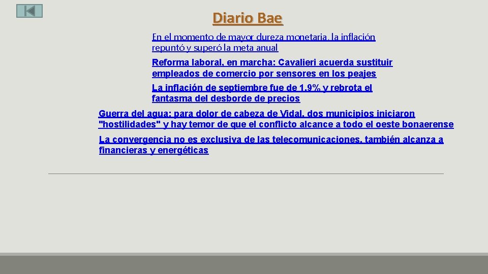 Diario Bae En el momento de mayor dureza monetaria, la inflación repuntó y superó