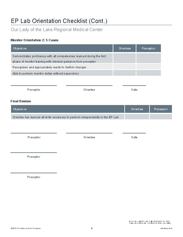 EP Lab Orientation Checklist (Cont. ) Our Lady of the Lake Regional Medical Center