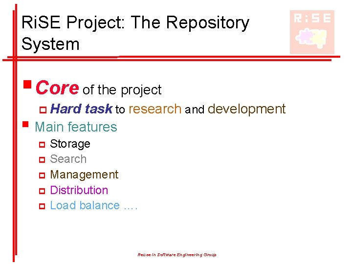 Ri. SE Project: The Repository System §Core of the project § p Hard task