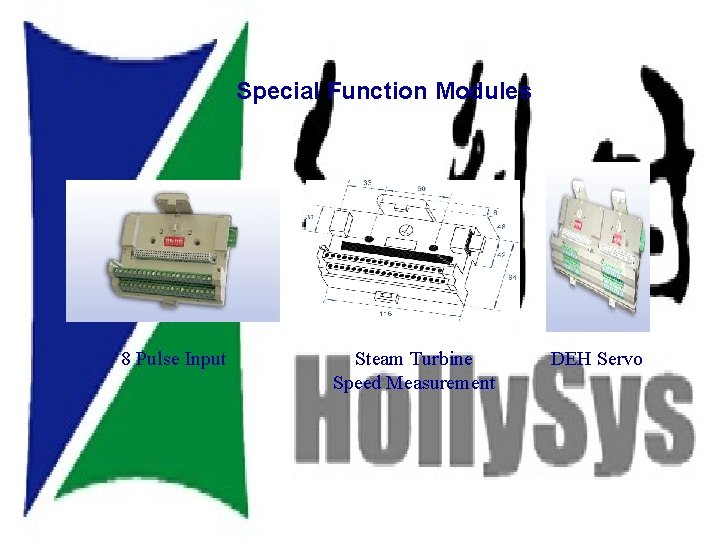 Modules Special Function Modules 8 Pulse Input Steam Turbine Speed Measurement DEH Servo 