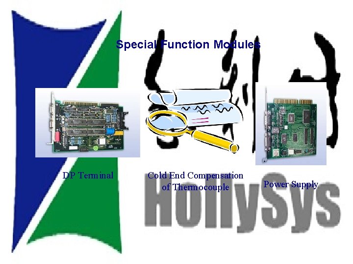 Modules Special Function Modules DP Terminal Cold End Compensation of Thermocouple Power Supply 