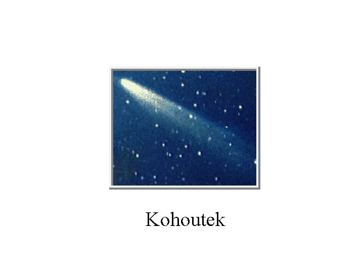 Kohoutek 