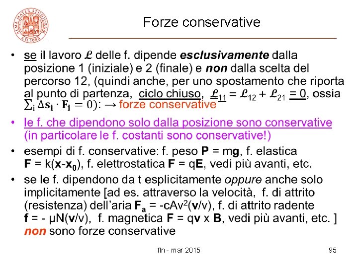 Forze conservative • fln - mar 2015 95 