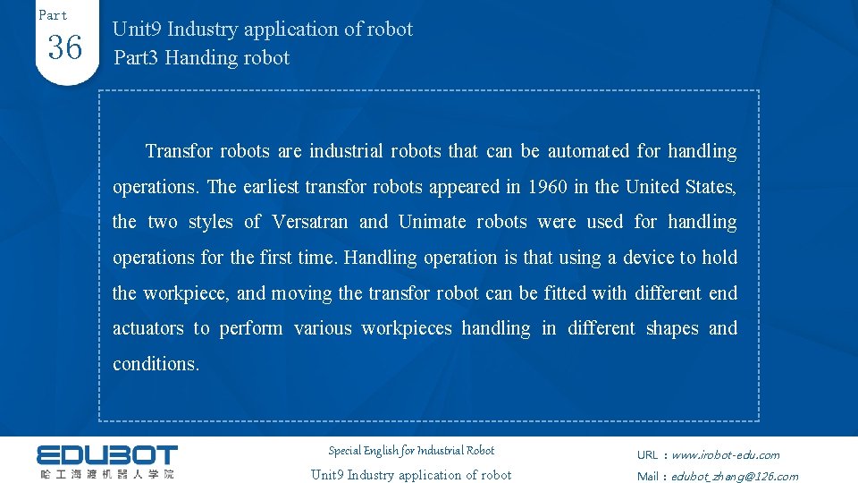 Part 36 Unit 9 Industry application of robot Part 3 Handing robot Transfor robots