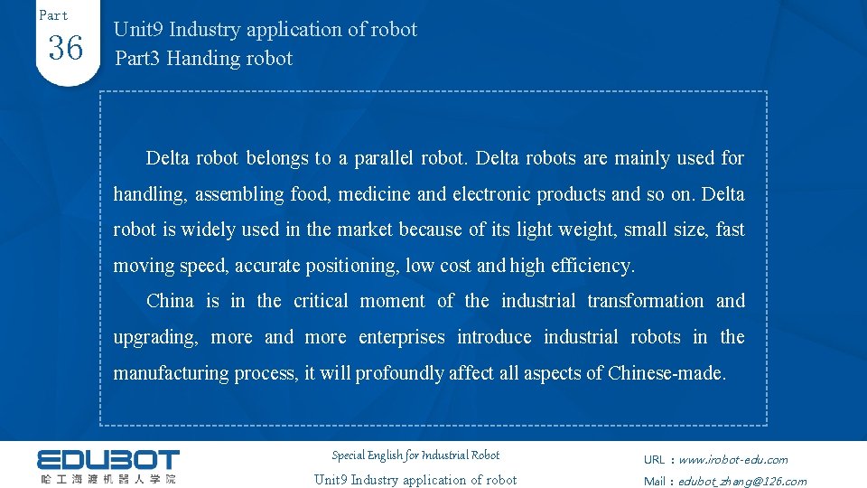Part 36 Unit 9 Industry application of robot Part 3 Handing robot Delta robot