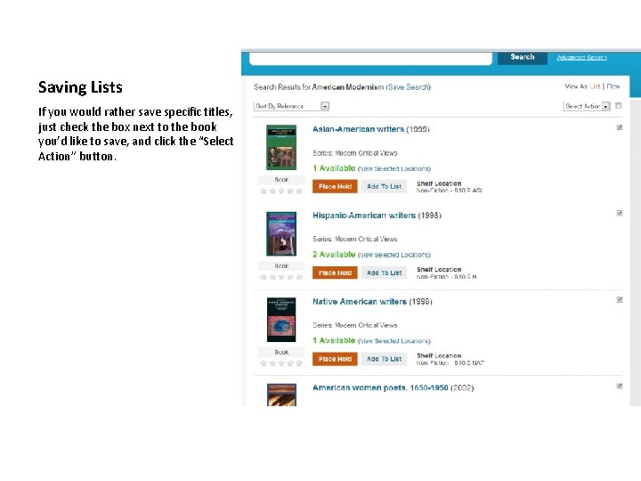 Saving Lists If you would rather save specific titles, just check the box next