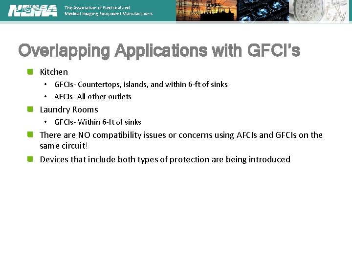 The Association of Electrical and Medical Imaging Equipment Manufacturers Overlapping Applications with GFCI’s Kitchen