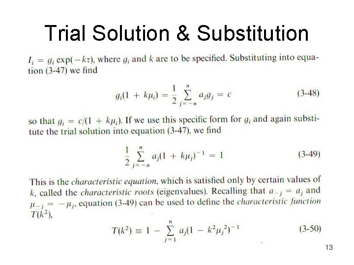 Trial Solution & Substitution 13 