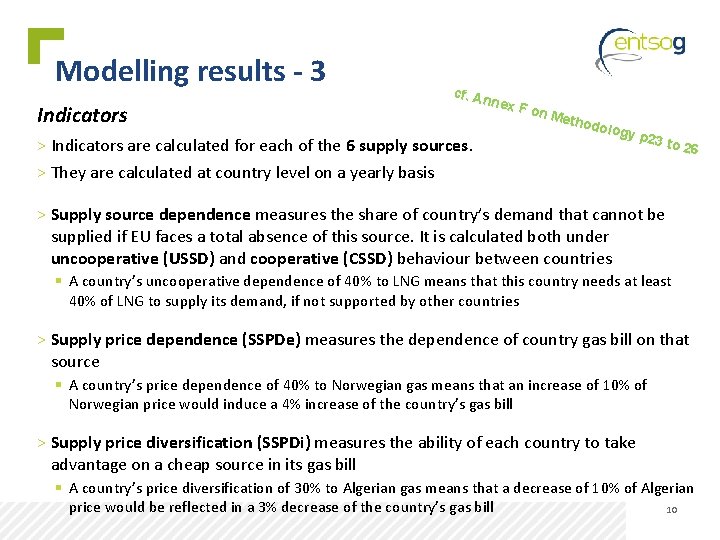 Modelling results - 3 Indicators cf. An > Indicators are calculated for each of