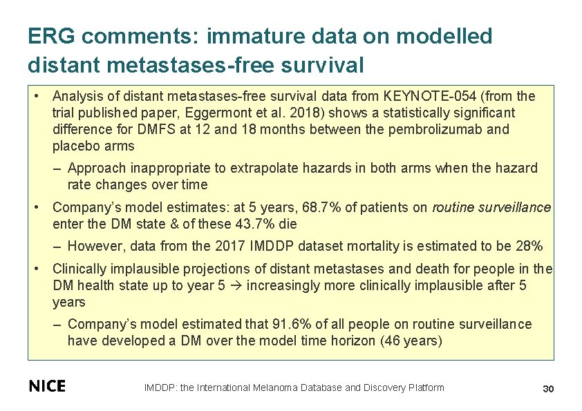 ERG comments: immature data on modelled distant metastases-free survival • Analysis of distant metastases-free