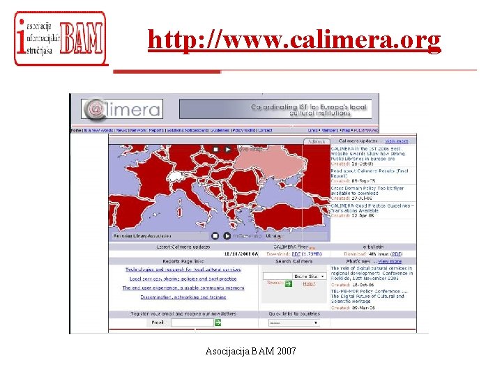 http: //www. calimera. org Asocija BAM 2007 