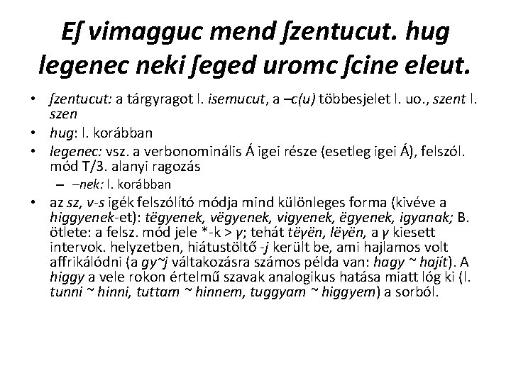 Eſ vimagguc mend ſzentucut. hug legenec neki ſeged uromc ſcine eleut. • ſzentucut: a Eſ vimagguc mend ſzentucut. hug legenec neki ſeged uromc ſcine eleut. • ſzentucut: a