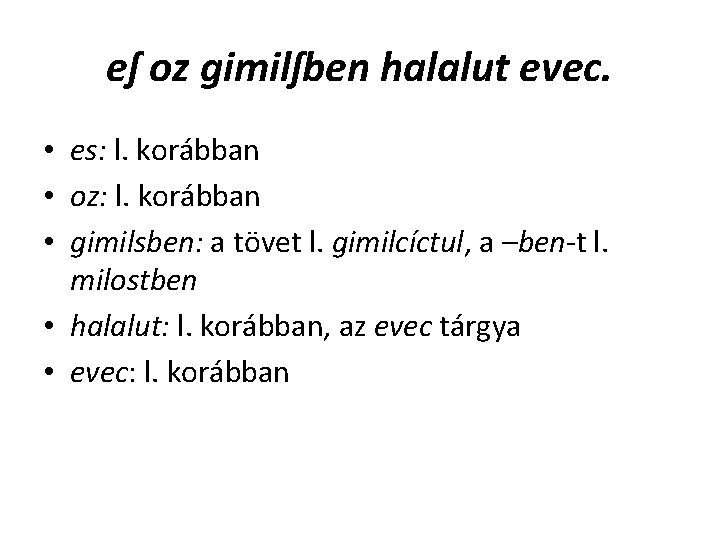 eſ oz gimilſben halalut evec. • es: l. korábban • oz: l. korábban • eſ oz gimilſben halalut evec. • es: l. korábban • oz: l. korábban •