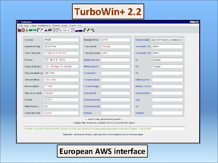 Turbo. Win+ 2. 2 European AWS interface 