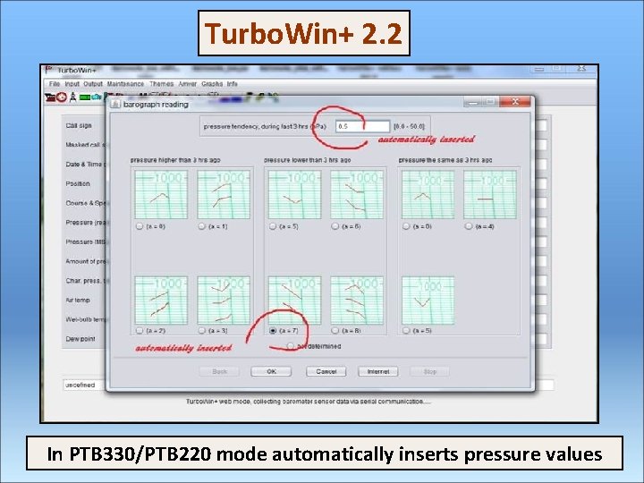 Turbo. Win+ 2. 2 In PTB 330/PTB 220 mode automatically inserts pressure values 