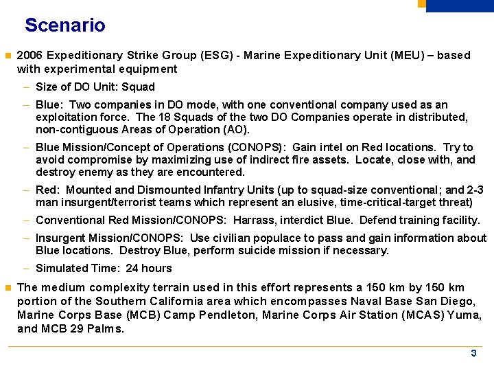 Scenario n 2006 Expeditionary Strike Group (ESG) - Marine Expeditionary Unit (MEU) based with