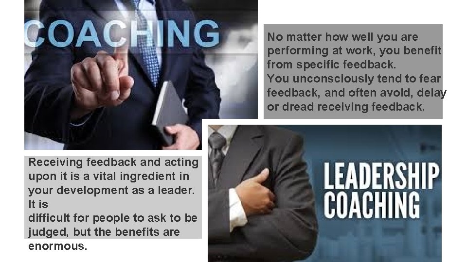 No matter how well you are performing at work, you benefit from specific feedback.