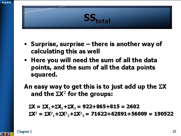 Psy B 07 SStotal § Surprise, surprise – there is another way of calculating
