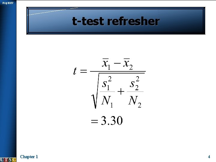 Psy B 07 t-test refresher Chapter 1 4 