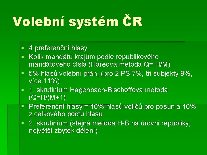 Volební systém ČR § 4 preferenční hlasy § Kolik mandátů krajům podle republikového mandátového