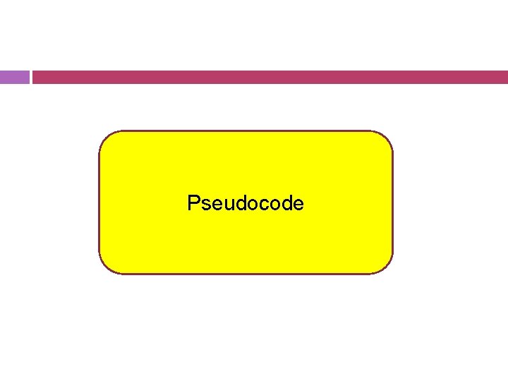 Pseudocode 