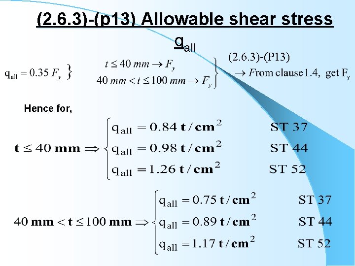 (2. 6. 3)-(p 13) Allowable shear stress qall (2. 6. 3)-(P 13) Hence for,