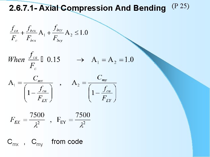 2. 6. 7. 1 - Axial Compression And Bending (P 25) Cmx , Cmy