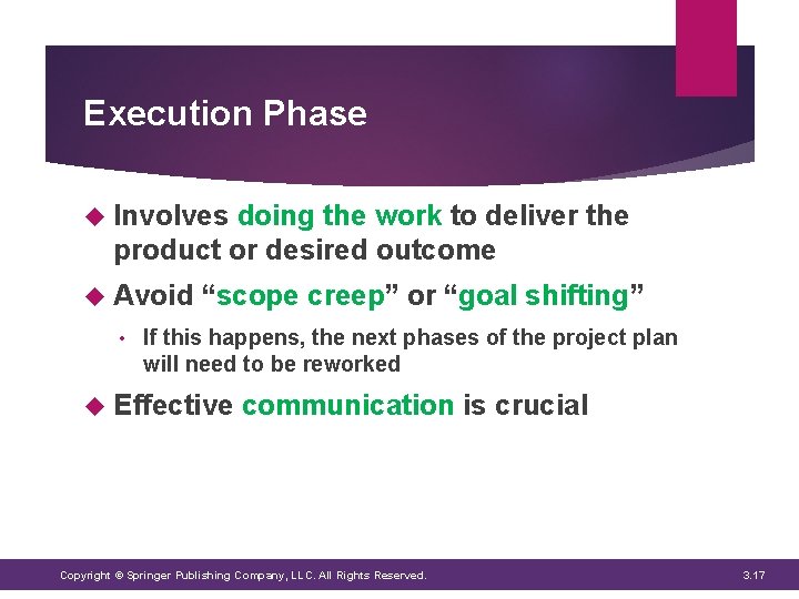 Execution Phase Involves doing the work to deliver the product or desired outcome Avoid Execution Phase Involves doing the work to deliver the product or desired outcome Avoid