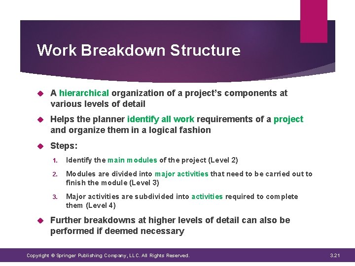 Work Breakdown Structure A hierarchical organization of a project’s components at various levels of Work Breakdown Structure A hierarchical organization of a project’s components at various levels of