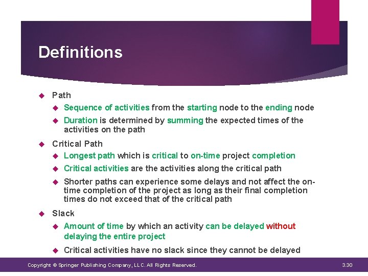 Definitions Path Sequence of activities from the starting node to the ending node Duration Definitions Path Sequence of activities from the starting node to the ending node Duration