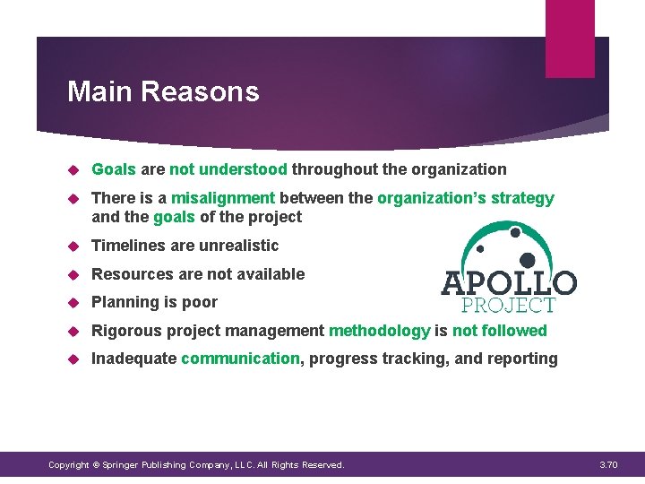 Main Reasons Goals are not understood throughout the organization There is a misalignment between Main Reasons Goals are not understood throughout the organization There is a misalignment between