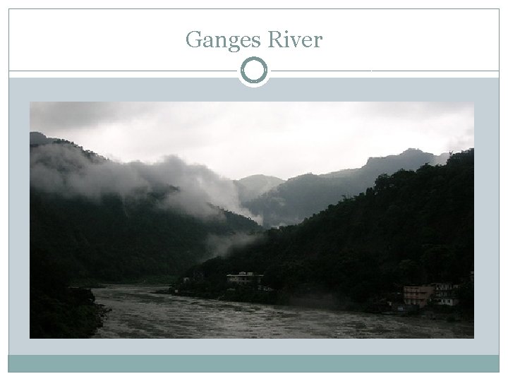Ganges River 