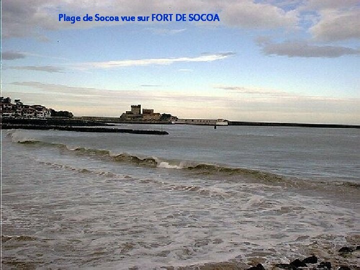 Plage de Socoa vue sur FORT DE SOCOA 
