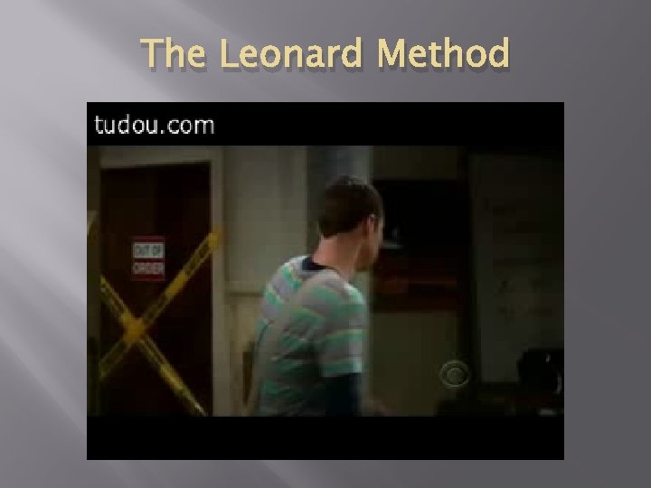 The Leonard Method 