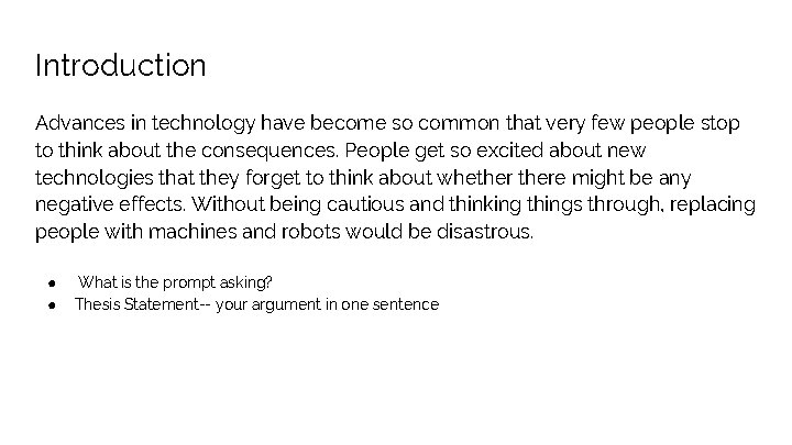 Introduction Advances in technology have become so common that very few people stop to