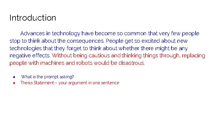 Introduction Advances in technology have become so common that very few people stop to