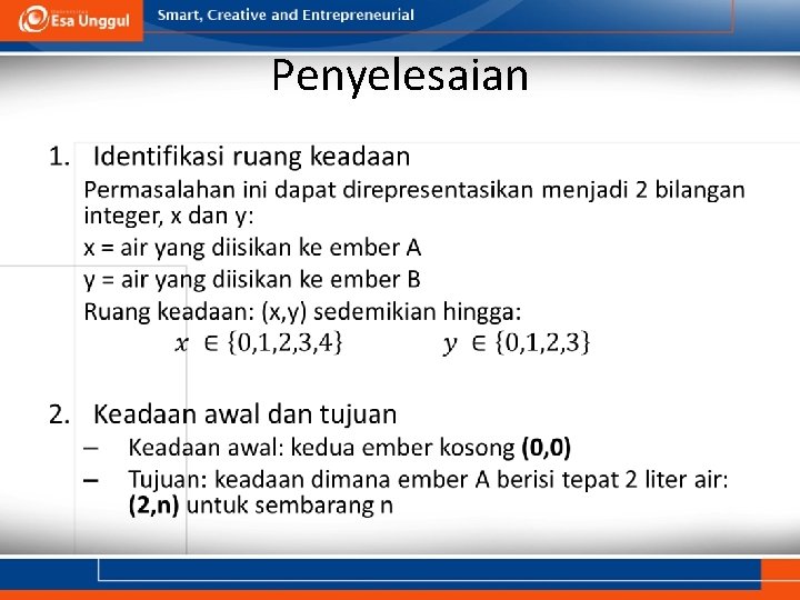 Penyelesaian • Penyelesaian •