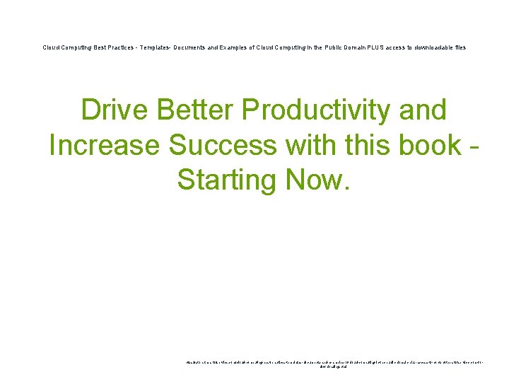 Cloud Computing Best Practices - Templates- Documents and Examples of Cloud Computing in the