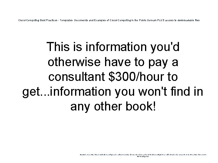 Cloud Computing Best Practices - Templates- Documents and Examples of Cloud Computing in the