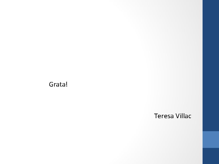 Grata! Teresa Villac 