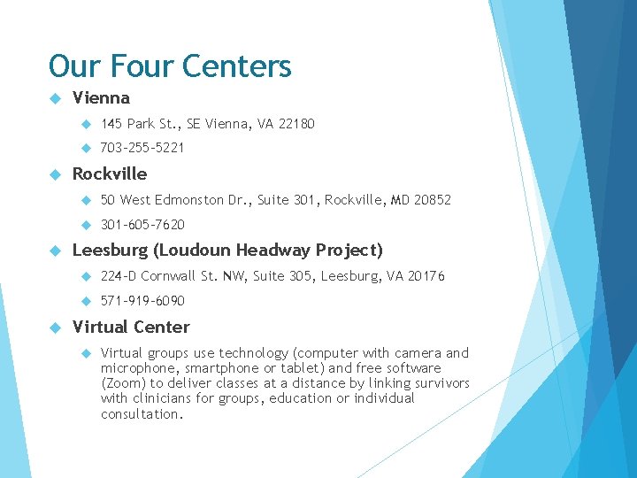 Our Four Centers Vienna 145 Park St. , SE Vienna, VA 22180 703 -255 Our Four Centers Vienna 145 Park St. , SE Vienna, VA 22180 703 -255