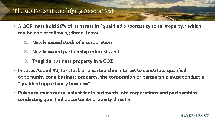 The 90 Percent Qualifying Assets Test • A QOF must hold 90% of its