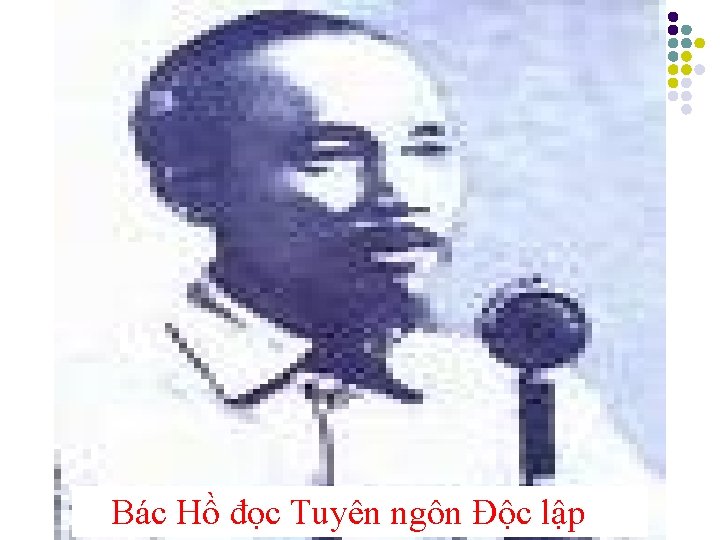 Bác Hồ đọc Tuyên ngôn Độc lập 