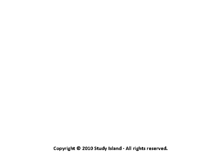 Copyright © 2010 Study Island - All rights reserved. 