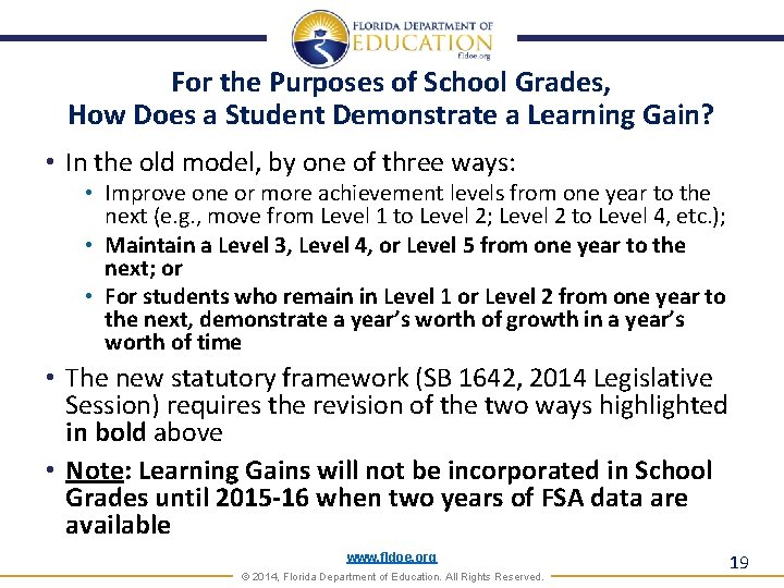 For the Purposes of School Grades, How Does a Student Demonstrate a Learning Gain?